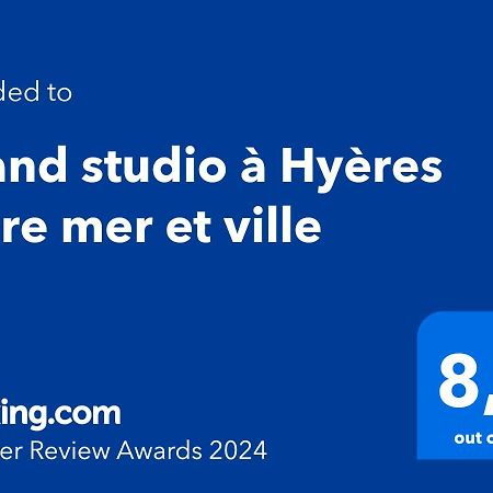 Grand Studio A Hyeres Entre Mer Et Ville Eksteriør bilde